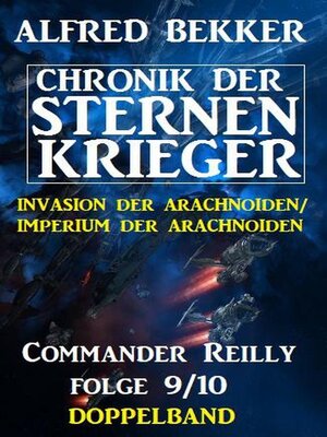 Commander Reilly Folge 9/10 Doppelband Chronik der Sternenkrieger - ebook